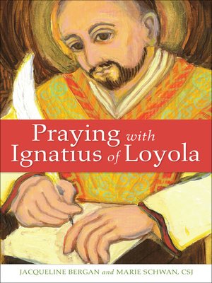 cover image of Praying with Ignatius of Loyola